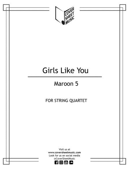 Free Sheet Music Girls Like You String Quartet