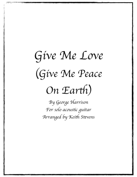 Give Me Love Give Me Peace On Earth Sheet Music