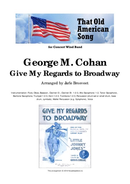 Free Sheet Music Give My Regards To Broadway For Concert Wind Band
