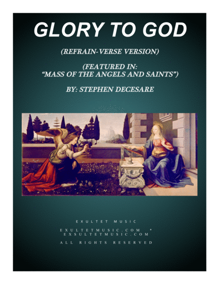 Free Sheet Music Glory To God From Mass Of The Angels And Saints Refrain And Verses Edition