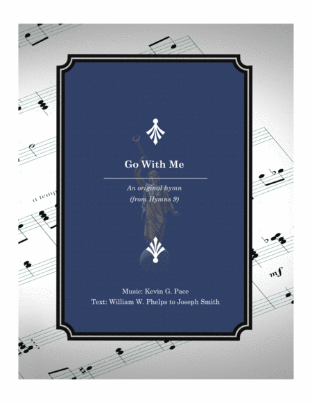 Free Sheet Music Go With Me An Original Hymn For Satb Voices
