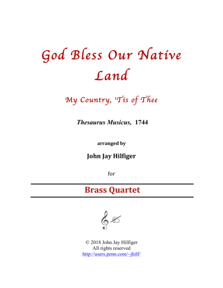 God Bless Our Native Land My Country Tis Of Thee For Brass Quartet Ensemble Sheet Music