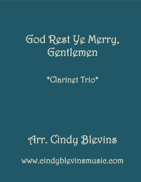 Free Sheet Music God Rest Ye Merry Gentlemen For Clarinet Trio