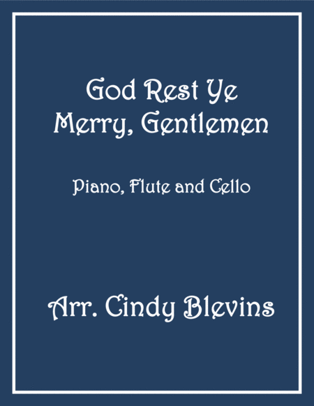 God Rest Ye Merry Gentlemen For Piano Flute And Cello Sheet Music