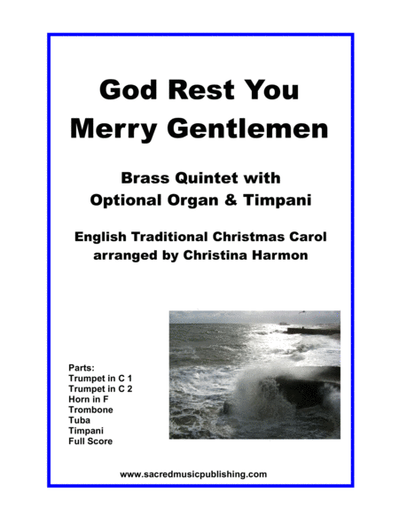 God Rest You Merry Gentlemen For Brass Quintet With Optional Organ And Timpani Sheet Music