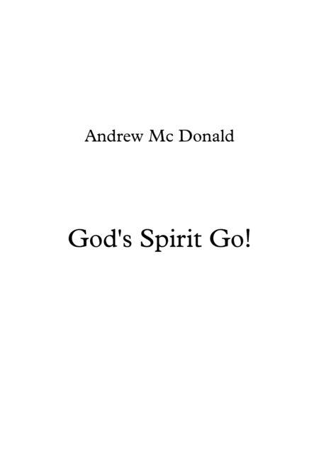 Gods Spirit Go Sheet Music