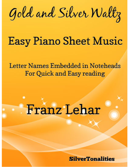 Free Sheet Music Gold And Silver Waltz Easy Piano Sheet Music
