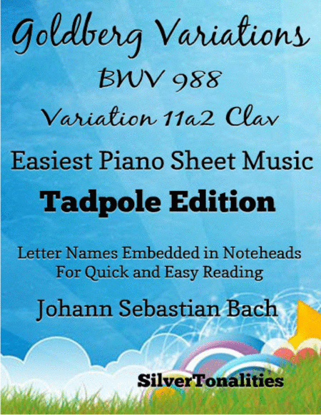 Goldberg Variations Bwv 988 11a2 Clav Easiest Piano Sheet Music Tadpole Edition Sheet Music