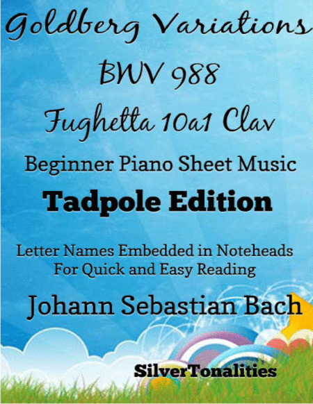 Free Sheet Music Goldberg Variations Bwv 988 Fughetta 10a1 Clav Easiest Piano Sheet Music Tadpole Edition