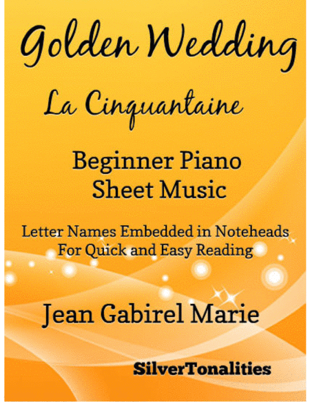 Golden Wedding Beginner Piano Sheet Music Sheet Music