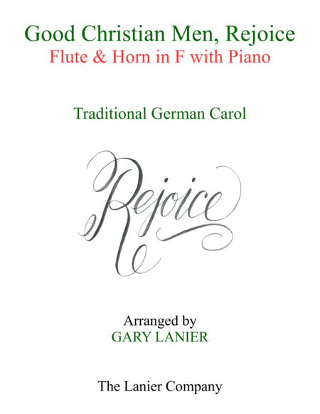 Good Christian Men Rejoice Flute Horn In F With Piano Score Part Sheet Music