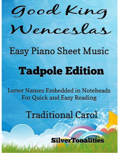 Good King Wenceslas Easy Piano Sheet Music Tadpole Edition Sheet Music