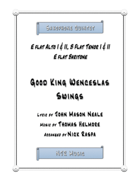 Good King Wenceslas Swings Easy Sax Quintet Score Sheet Music