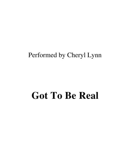 Got To Be Real Performed By Cheryl Lynn Sheet Music