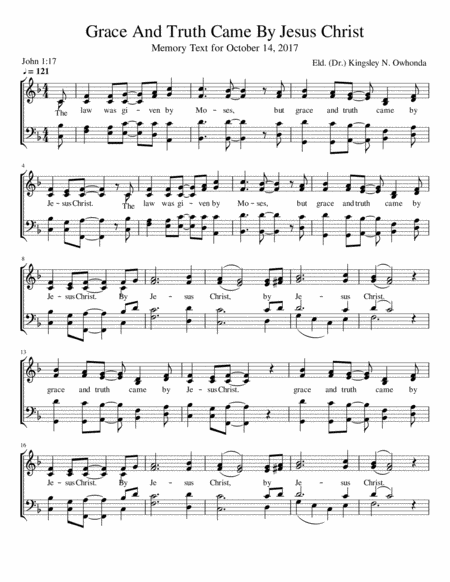 Grace And Truth Came By Jesus Christ Sheet Music