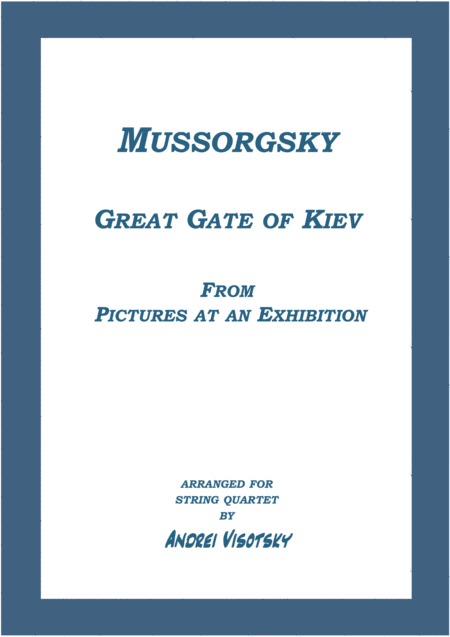 Great Gate Of Kiev From Pictures At An Exhibition Sheet Music