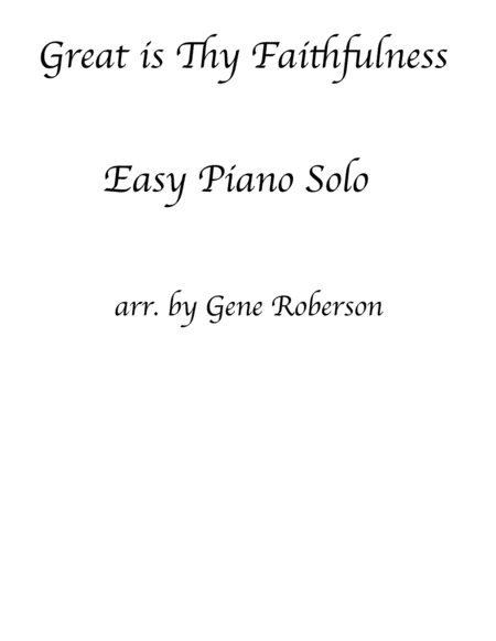 Free Sheet Music Great Is Thy Faithfulness Easy Piano Solo