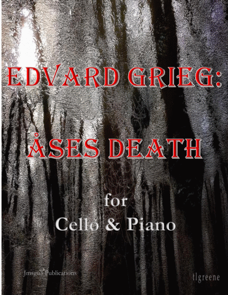 Free Sheet Music Grieg Ases Death From Peer Gynt Suite For Cello Piano