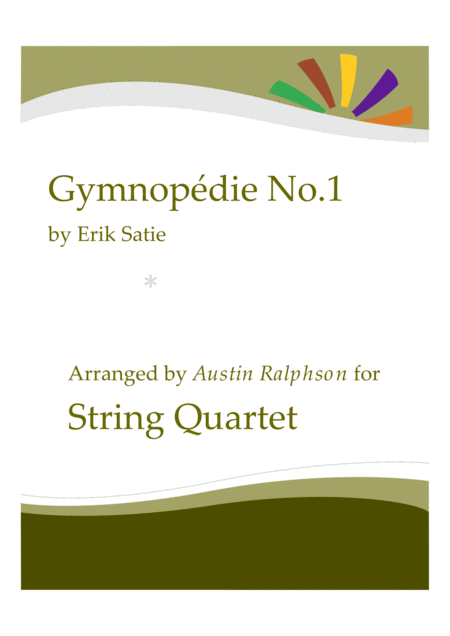 Gymnopedie No 1 String Quartet Sheet Music