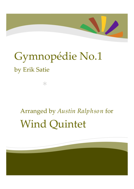 Gymnopedie No 1 Wind Quintet Sheet Music