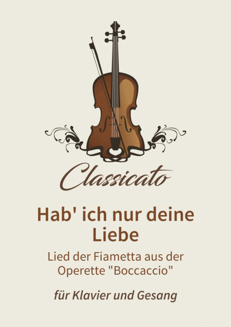 Hab Ich Nur Deine Liebe Sheet Music