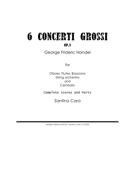 Free Sheet Music Handel 6 Concerti Grossi Op 3 For Winds Strings And Cembalo Scores And Parts