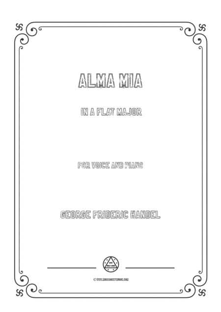 Free Sheet Music Handel Alma Mia In A Flat Major For Voice And Piano