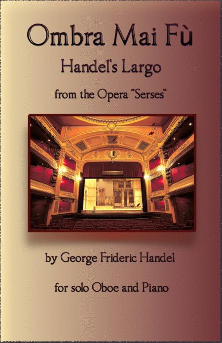 Free Sheet Music Handels Largo From Xerxes Ombra Mai F For Solo Oboe And Piano