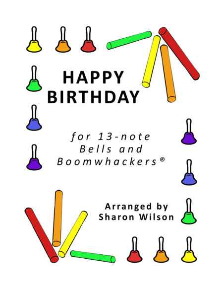 Free Sheet Music Happy Birthday For 13 Note Bells And Boomwhackers