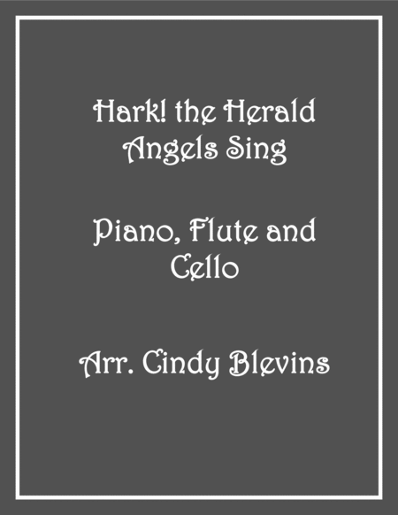 Free Sheet Music Hark The Herald Angels Sing For Piano Flute And Cello