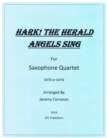 Hark The Herald Angels Sing For Saxophone Quartet Sheet Music