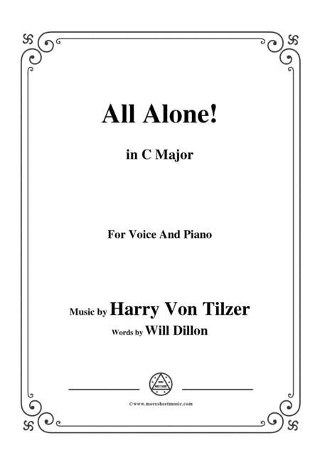 Free Sheet Music Harry Von Tilzer All Alone In C Major For Voice And Piano