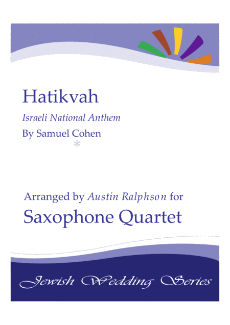Free Sheet Music Hatikvah Israeli National Anthem Sax Quartet