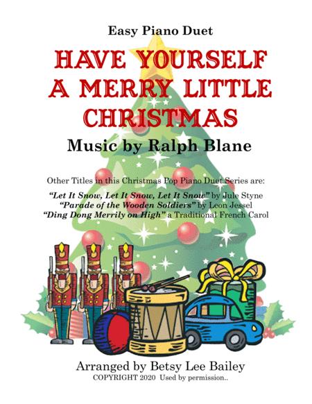 Free Sheet Music Have Yourself A Merry Little Christmas Easy Piano Duet