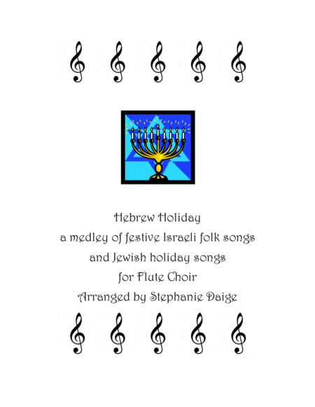 Free Sheet Music Hebrew Holiday For Flute Choir