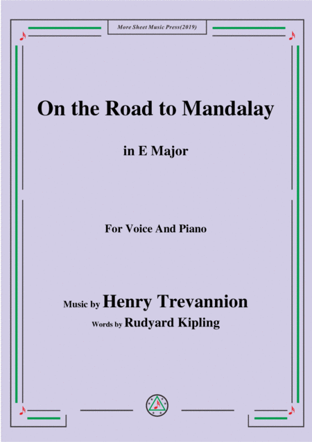 Henry Trevannion On The Road To Mandalay In E Major For Voice Piano Sheet Music