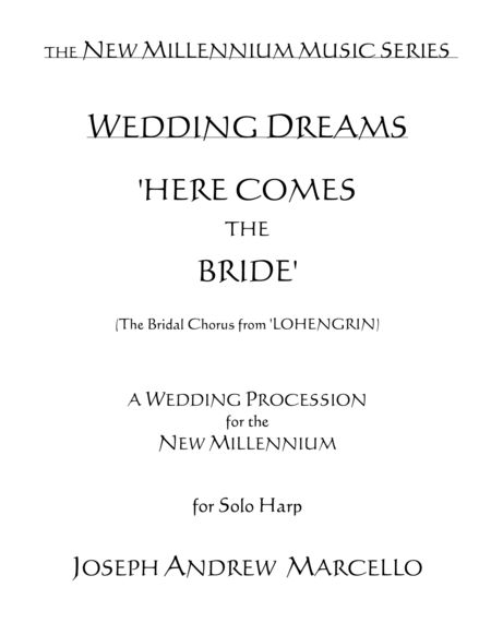 Here Comes The Bride For The New Millennium Harp Sheet Music