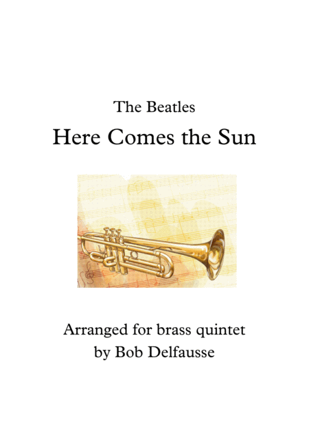 Here Comes The Sun For Brass Quintet Sheet Music