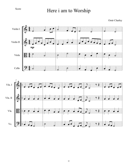 Here I Am To Worship Strings Quartet Arrangement Sheet Music