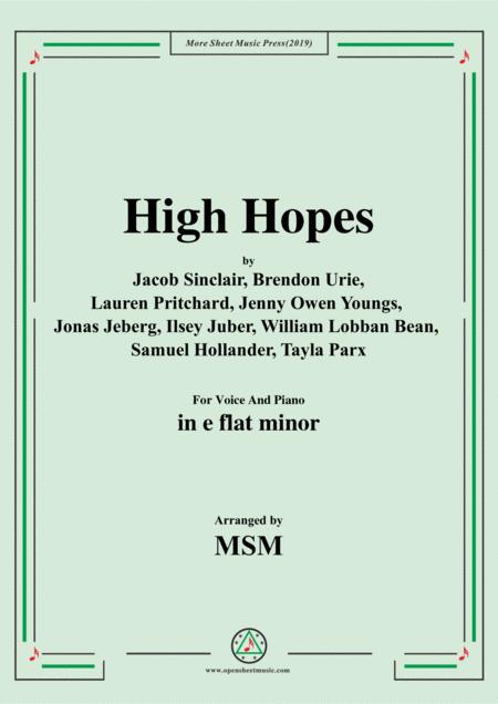 Free Sheet Music High Hopes In E Flat Minor For Voice And Piano