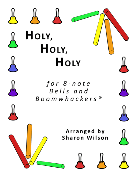 Holy Holy Holy For 8 Note Bells And Boomwhackers With Black And White Notes Sheet Music