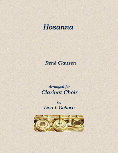 Free Sheet Music Hosanna For Clarinet Choir