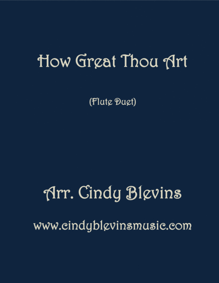 How Great Thou Art Arranged For Flute Duet Sheet Music