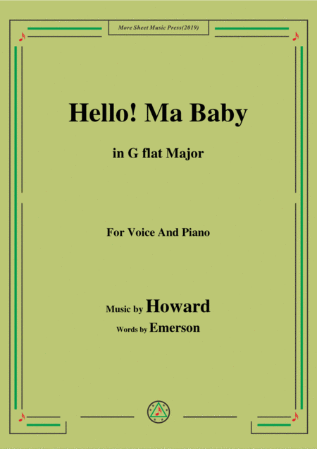 Free Sheet Music Howard Hello Ma Baby In G Flat Major For Voice Piano