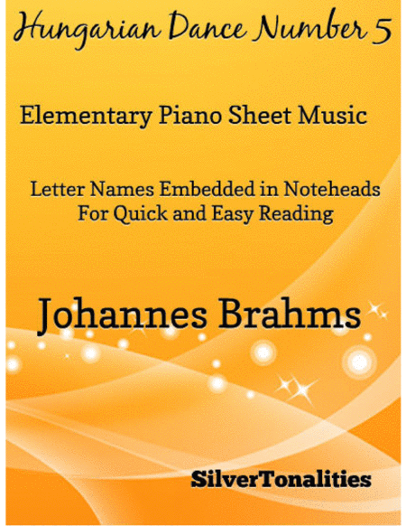 Free Sheet Music Hungarian Dance Number 5 Elementary Piano Sheet Music