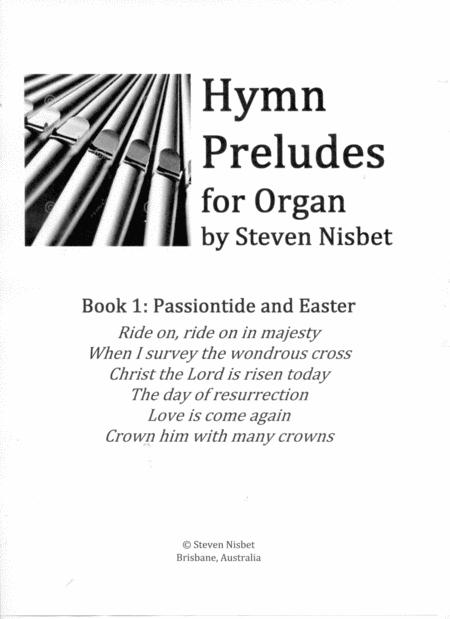 Free Sheet Music Hymn Preludes For Organ Book 1 Passiontide And Easter By Steven Nisbet