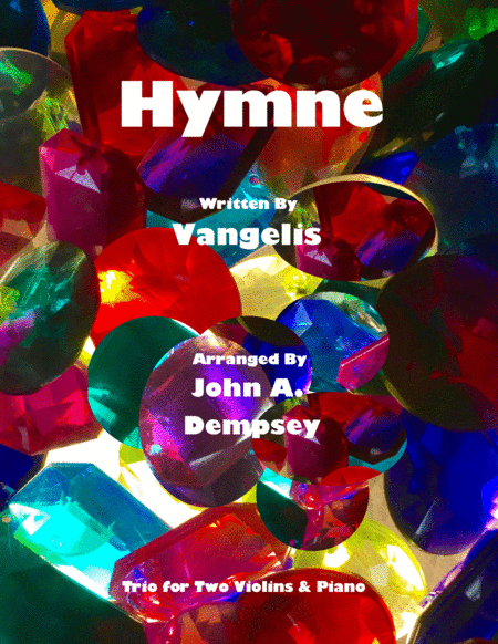 Free Sheet Music Hymne Vangelis Trio For Two Violins And Piano