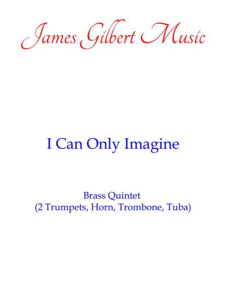 Free Sheet Music I Can Only Imagine Br