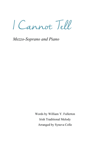 I Cannot Tell Sheet Music