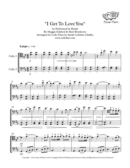 Free Sheet Music I Get To Love You Cello Duet Ruelle Arr Cellobat